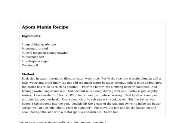 Apom Manis Recipe
