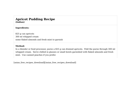 Apricot Pudding Recipe