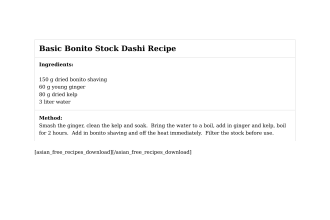 Basic Bonito Stock Dashi Recipe