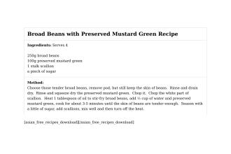 Broad Beans with Preserved Mustard Green Recipe