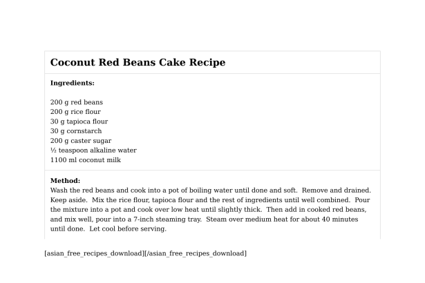 Coconut Red Beans Cake Recipe