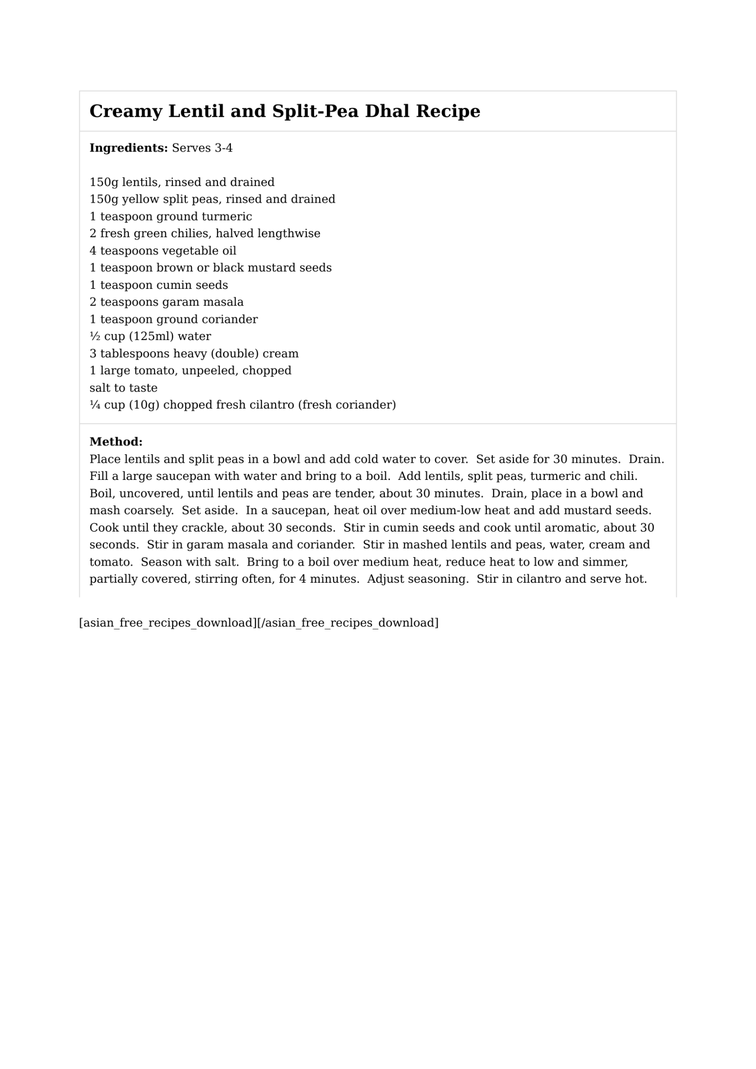 Creamy Lentil and Split-Pea Dhal Recipe