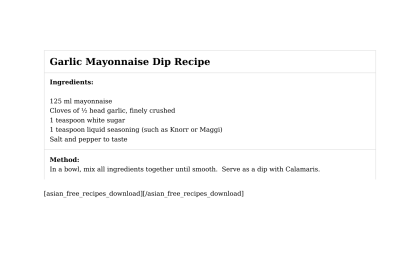 Garlic Mayonnaise Dip Recipe
