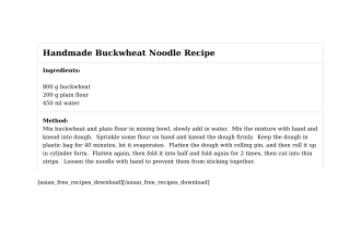 Handmade Buckwheat Noodle Recipe
