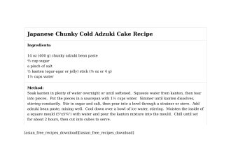 Japanese Chunky Cold Adzuki Cake Recipe