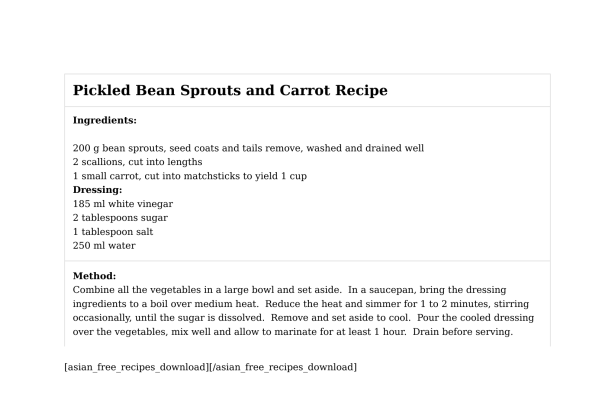 Pickled Bean Sprouts and Carrot Recipe