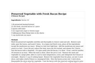 Preserved Vegetable with Fresh Bacon Recipe