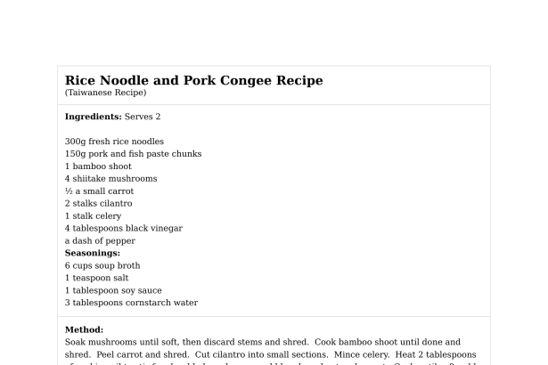 Rice Noodle and Pork Congee Recipe