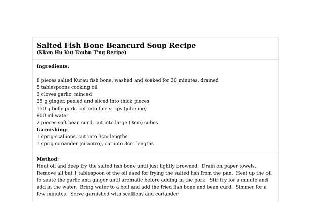 Salted Fish Bone Beancurd Soup Recipe