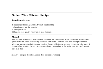 Salted Wine Chicken Recipe