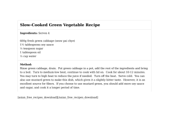 Slow-Cooked Green Vegetable Recipe