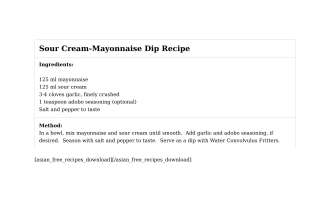 Sour Cream-Mayonnaise Dip Recipe