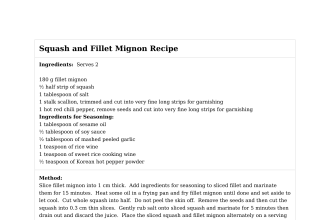 Squash and Fillet Mignon Recipe