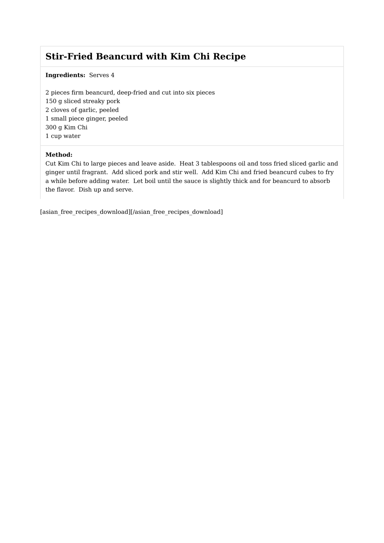 Stir-Fried Beancurd with Kim Chi Recipe