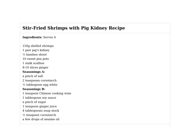 Stir-Fried Shrimps with Pig Kidney Recipe