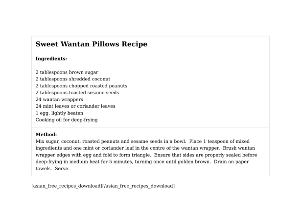 Sweet Wantan Pillows Recipe
