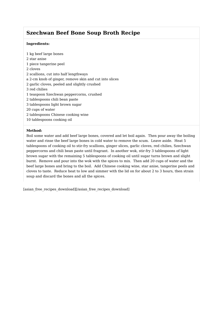Szechwan Beef Bone Soup Broth Recipe