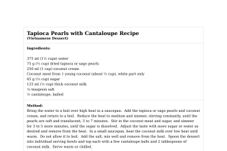 Tapioca Pearls with Cantaloupe Recipe
