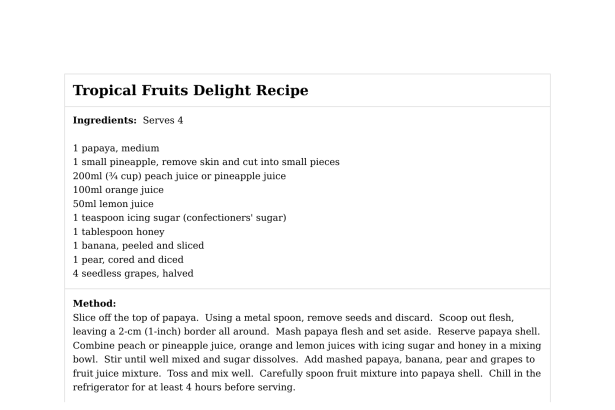 Tropical Fruits Delight Recipe