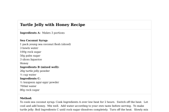 Turtle Jelly with Honey Recipe