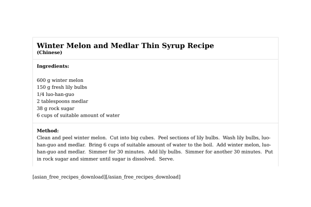 Winter Melon and Medlar Thin Syrup Recipe
