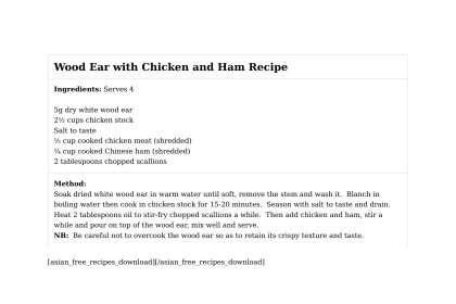 Wood Ear with Chicken and Ham Recipe